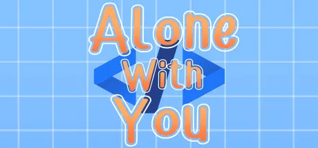 Alone With You