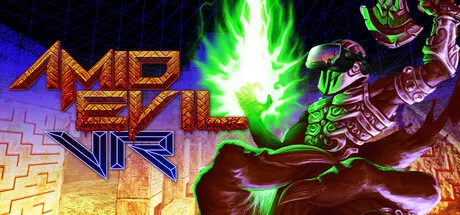 AMID EVIL VR