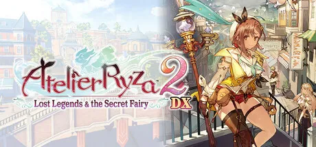 Atelier Ryza 2: Lost Legends & the Secret Fairy DX