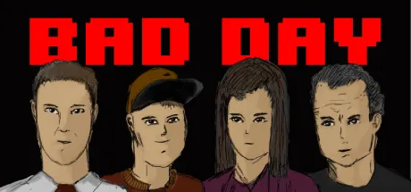 Bad Day
