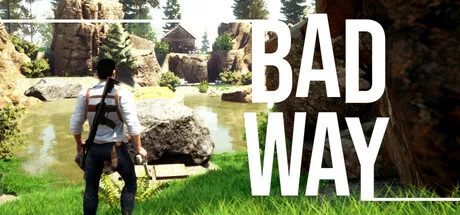 Bad Way