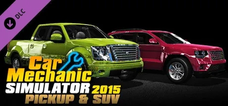 Car Mechanic Simulator 2015 - PickUp & SUV DLC