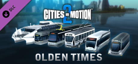 Cities in Motion 2 - Olden Times
