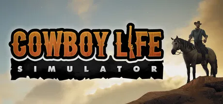 Cowboy Life Simulator