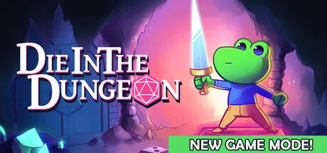 Die in the Dungeon