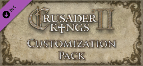 Crusader Kings II Customization Pack DLC 