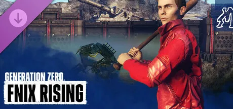 Generation Zero® - FNIX Rising