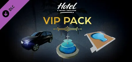 Hotel: A Resort Simulator - VIP PACK