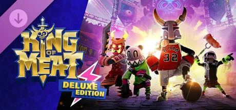 King of Meat - Deluxe Edition