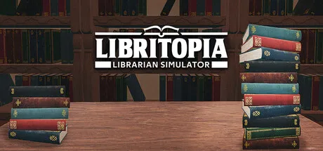 Libritopia: Librarian Simulator