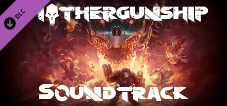MOTHERGUNSHIP OST