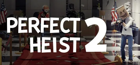 Perfect Heist 2
