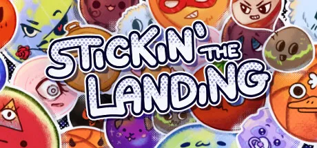 Stickin' the Landing