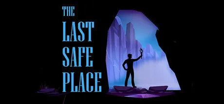 The Last Safe Place