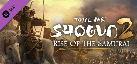 Total War: SHOGUN 2 - Rise of the Samurai Campaign DLC