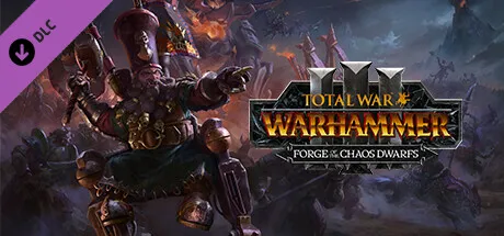 Total War: WARHAMMER III - Forge of the Chaos Dwarfs	
