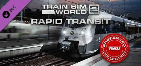 Train Sim World® 2: Rapid Transit Route Add-On