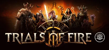 Trials of Fire