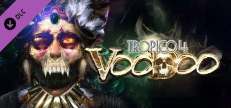 Tropico 4: Voodoo