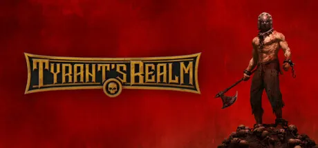 Tyrant's Realm