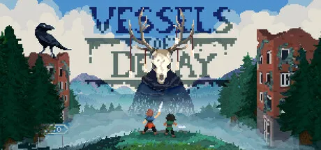 Vessels Of Decay